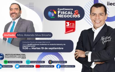 [Con]Ciencia Fiscal&Negocios – 3TP3 Modificaciones materia laboral y seguridad social •Rolando Silva