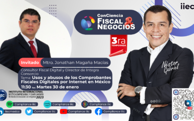 [Con]Ciencia Fiscal&Negocios – 3TP10 Usos y abusos de los CFDI en México• Mtro. Jonathan Magaña
