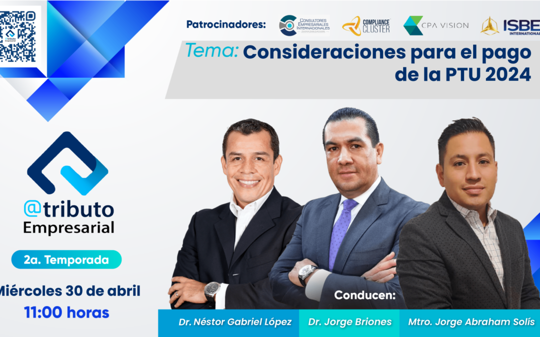 [Æ]AtributoEmpresarial – 2TP7 Consideraciones para el pago de la PTU 2024