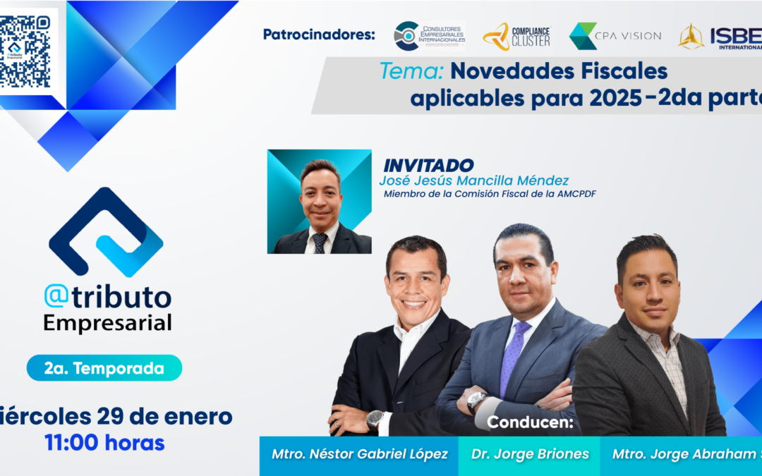 [Æ]AtributoEmpresarial – 2TP2 Novedades Fiscales aplicables para 2025 – 2da parte