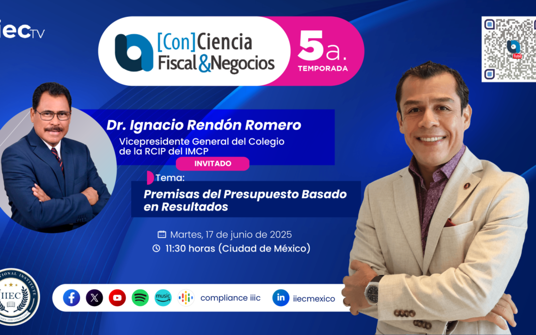 [Con]Ciencia Fiscal&Negocios – 5TP10 Premisas del Presupuesto Basado en Resultados • Ignacio Rendón