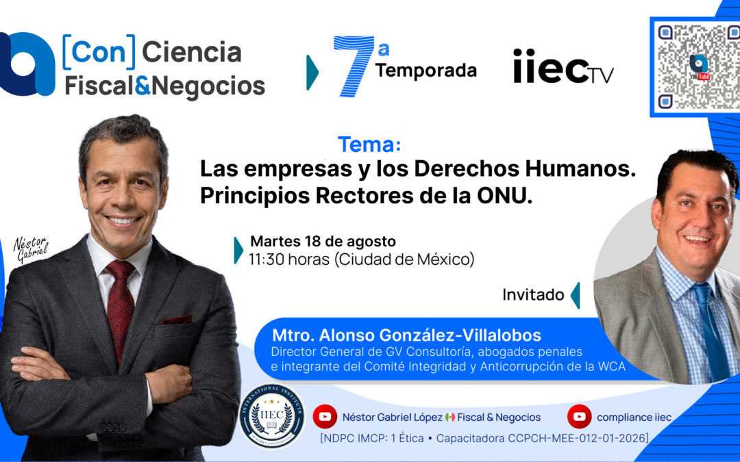 [CF&N] – 7TP2 Las empresas y los derechos humanos • Mtro Alonso González-Villalobos